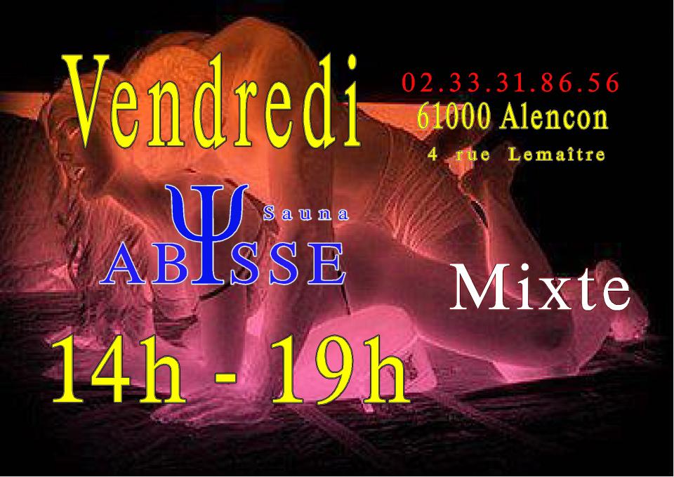 Sauna Club Abysse : Horaires du Club Abysse - vendredi gay